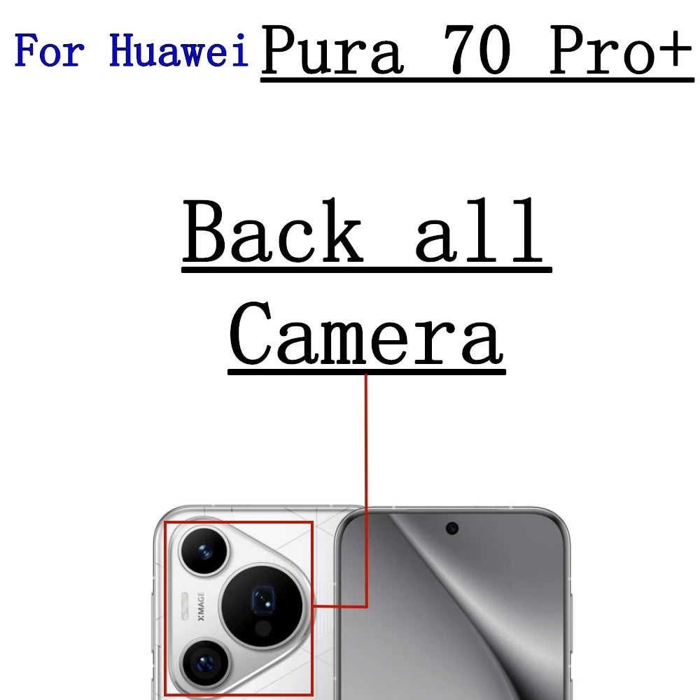 Original Back Facing Camera For Huawei Pura 70 Pro Pro+ Front Rear Camera Module Backside View Replacement Repair Spare Parts